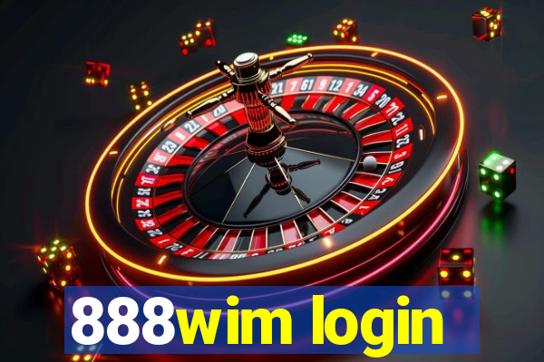 888wim login